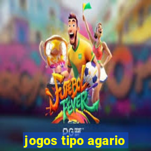 jogos tipo agario